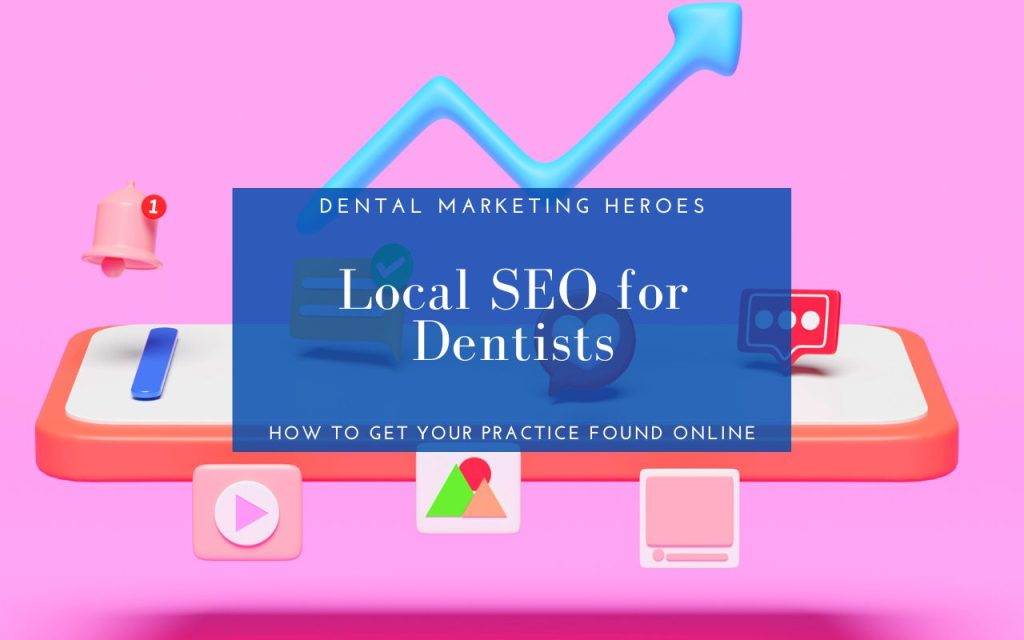 Local SEO for Dentists
