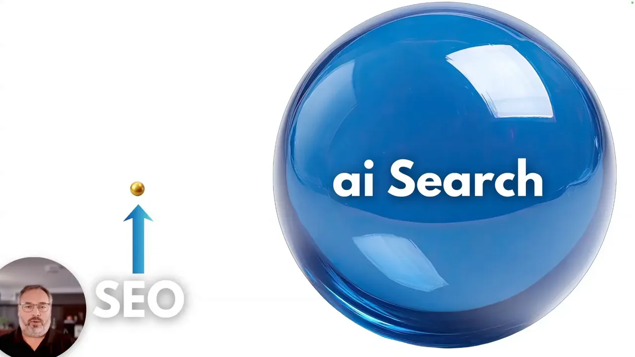 clean ai Search blue sphere contrasted with small SEO arrow and presenter thumbnail