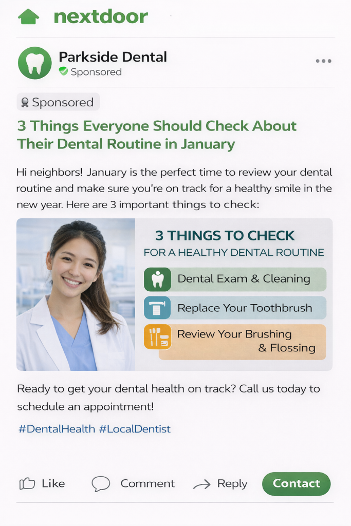 A dental clinic ad with a smiling dental professional and a checklist of three dental routine tips: exam & cleaning, toothbrush replacement, and brushing & flossing review.