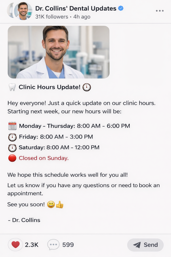 Fresh traffic sources - Instagram Broadcast Channels. A male dentist in a white coat stands smiling in a dental office. The post details updated clinic hours for each day of the week, noting closure on Sundays.
